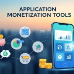 Application Monetization Tools