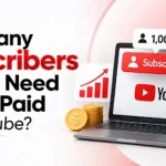 Subscribers Do You Need to Get Paid on YouTube