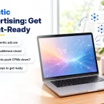 Agentic Advertising: How Publishers Can Get Agent-Ready