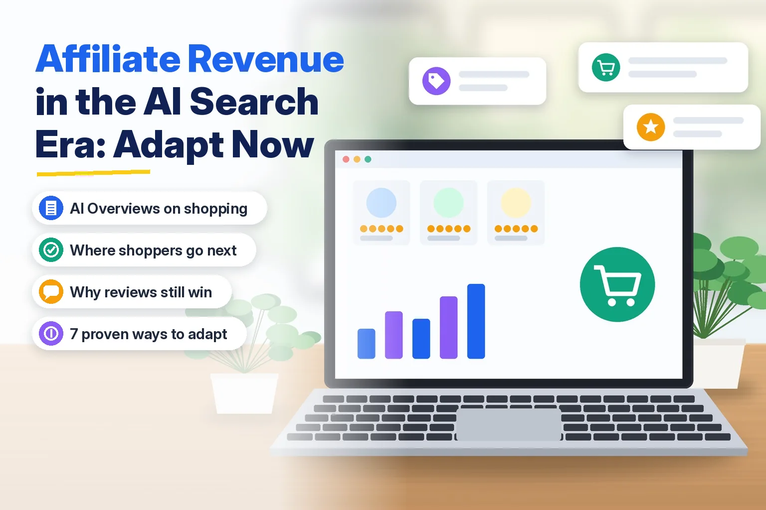 Affiliate revenue guide for publishers adapting to AI search and AI Overviews on shopping queries