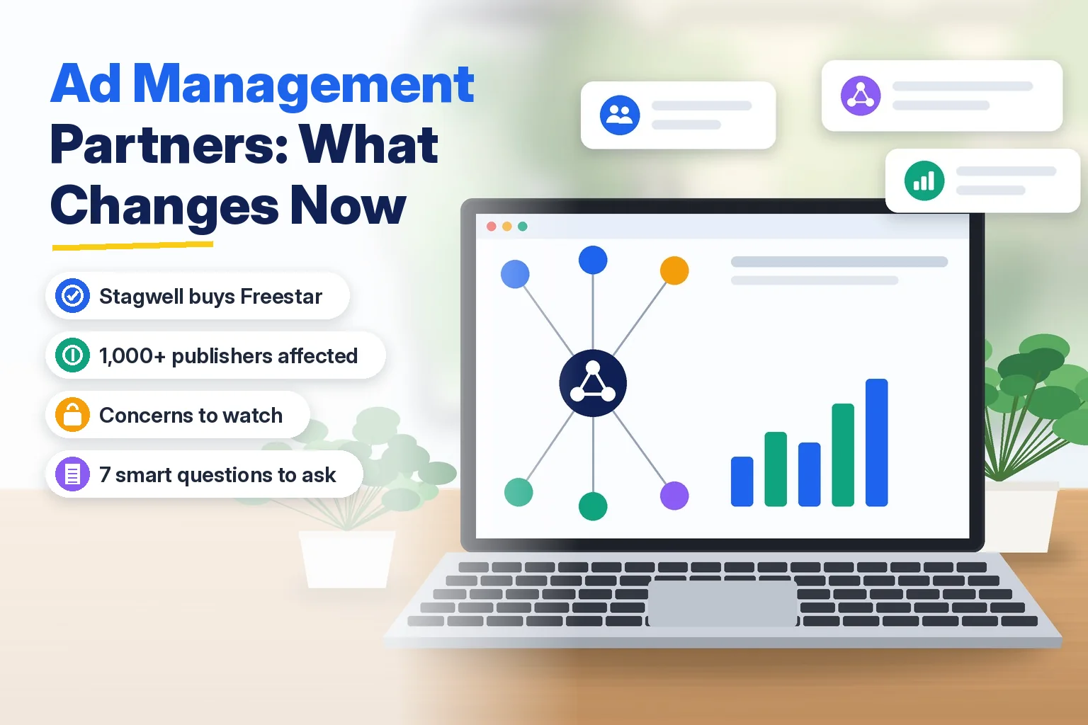 Ad management partners guide on the Stagwell Freestar deal and what it means for publishers