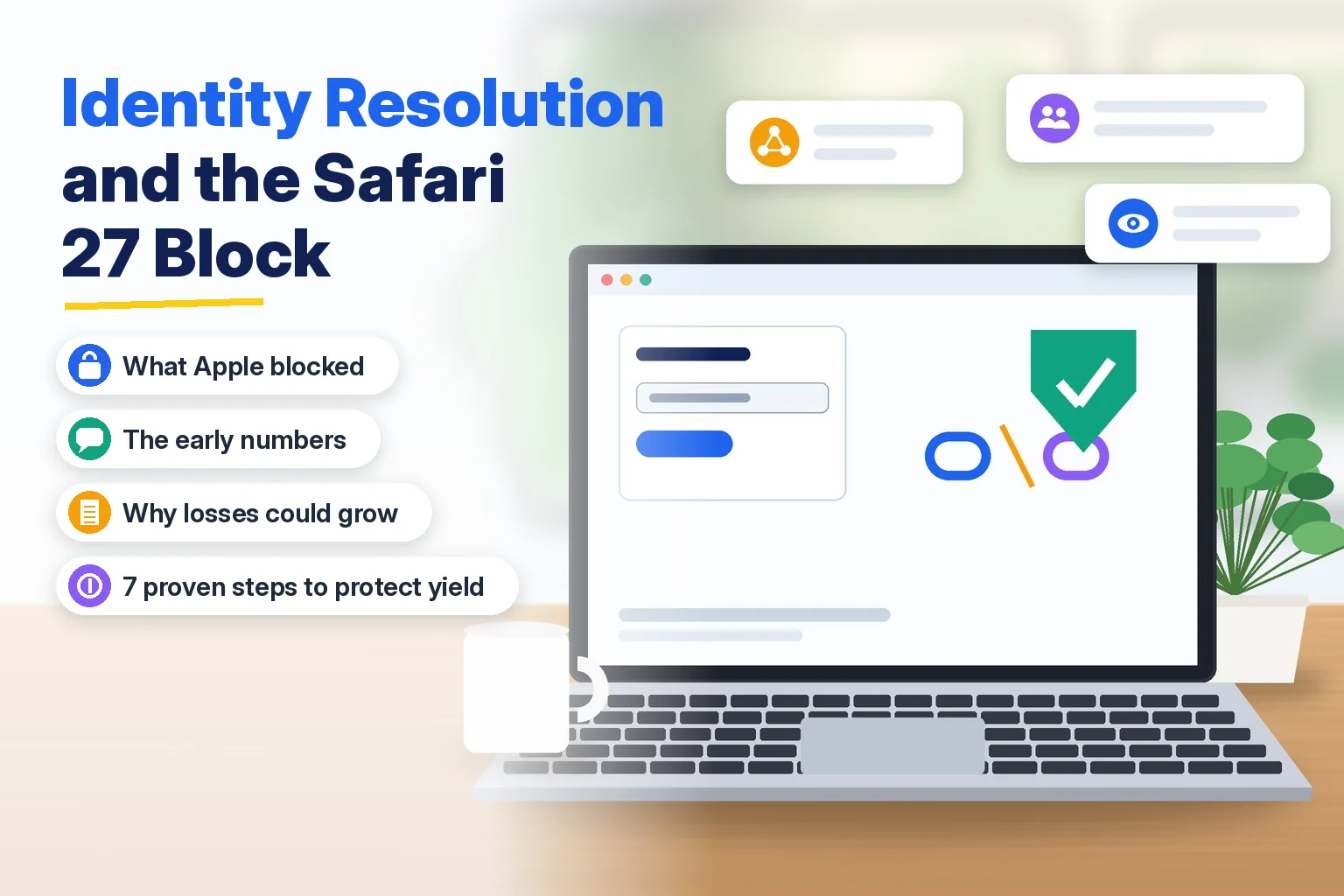 Identity resolution guide for publishers showing a broken ID link, a signup form and a privacy shield on a laptop screen